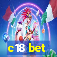 c18 bet